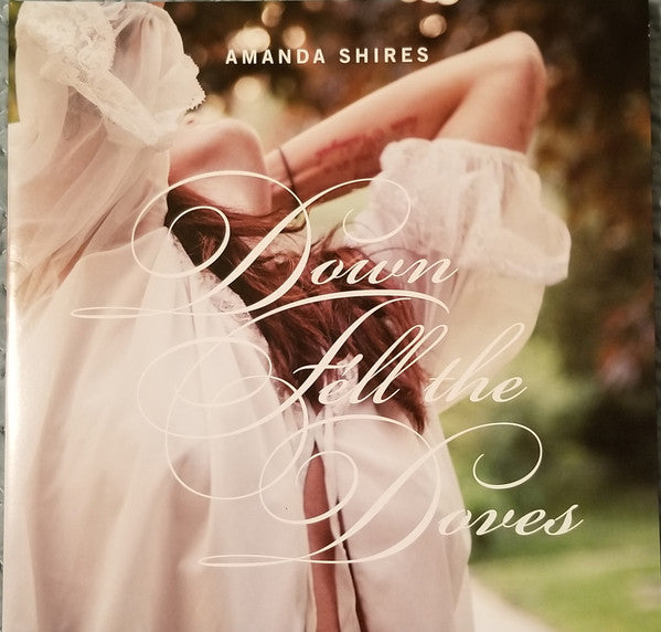 SHIRES,AMANDA - DOWN FELL THE DOVES