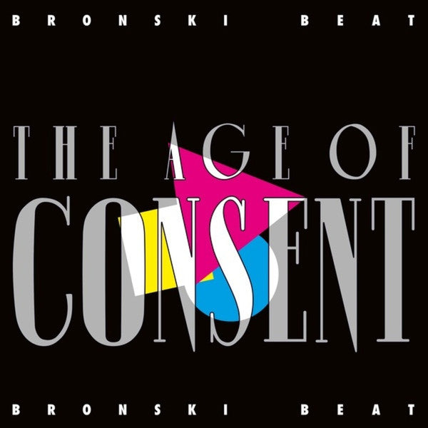 BRONSKI BEAT - AGE OF CONSENT