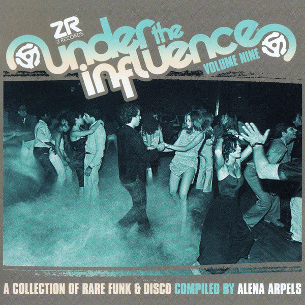ARPELS,ALENA - UNDER THE INFLUENCE VOLUME NINE: A COLLECTION OF RARE FUNK & DISCO