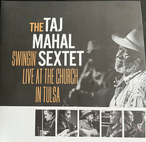 TAJ MAHAL SEXTET - SWINGIN LIVE AT THE CHURCH IN TULSA (GOLD VINYL/2LP)