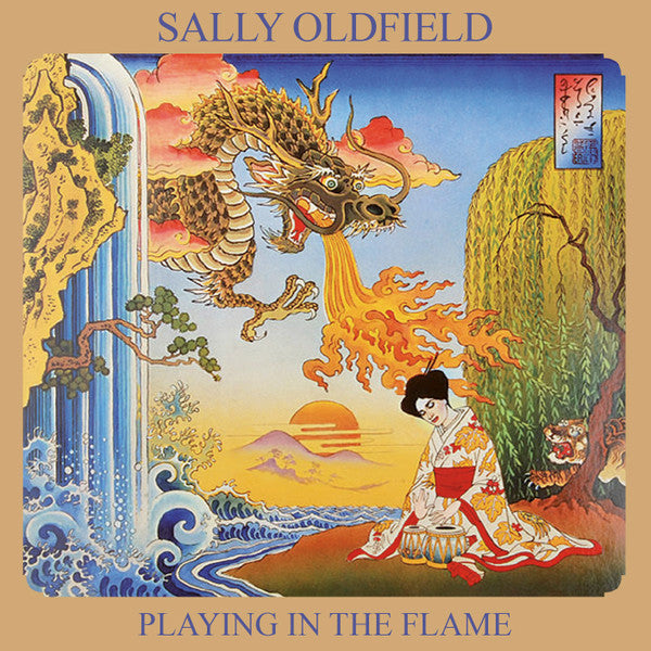 OLDFIELD,SALLY - PLAYING IN THE FLAME
