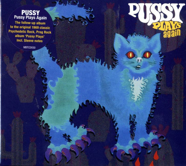 PUSSY - PUSSY PLAYS AGAIN