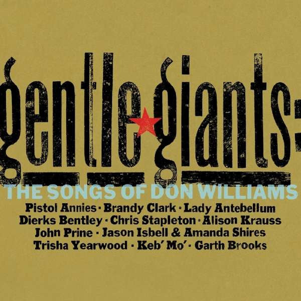 VARIOUS ARTISTS / WILLIAMS,DON - GENTLE GIANTS: SONGS OF DON WILLIAMS