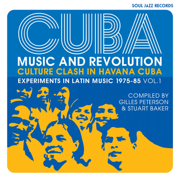 SOUL JAZZ RECORDS PRESENTS - CUBA: MUSIC & REVOLUTION: CULTURE CLASH IN HAVANA: EXPERIMENTS IN LATIN MUSIC 1975-85 VOL. 1 (2CD)
