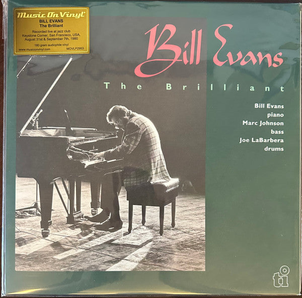 EVANS,BILL - BRILLIANT (180G)