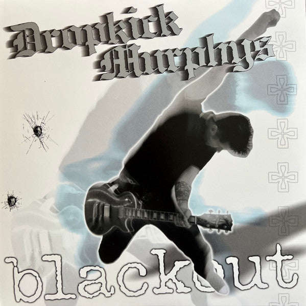 DROPKICK MURPHYS - BLACKOUT
