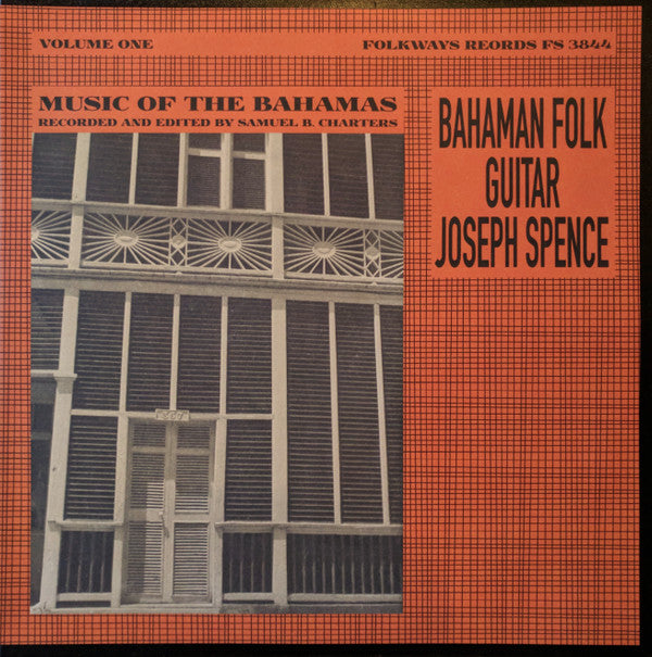 SPENCE,JOSEPH - BAHAMAN FOLK GUITAR