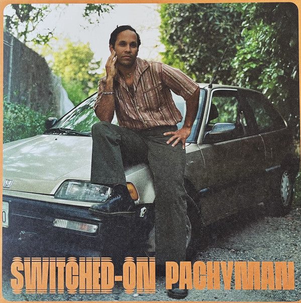 PACHYMAN - SWITCHED-ON
