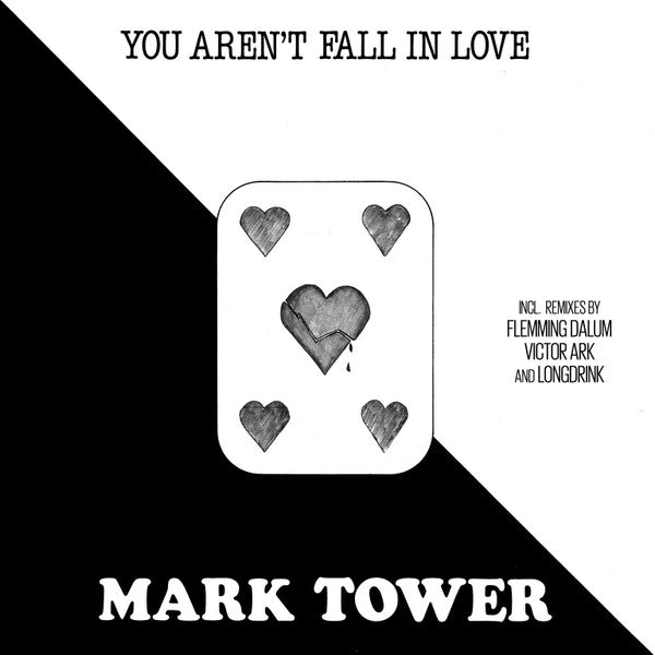 TOWER,MARK - YOU AREN'T FALL IN LOVE
