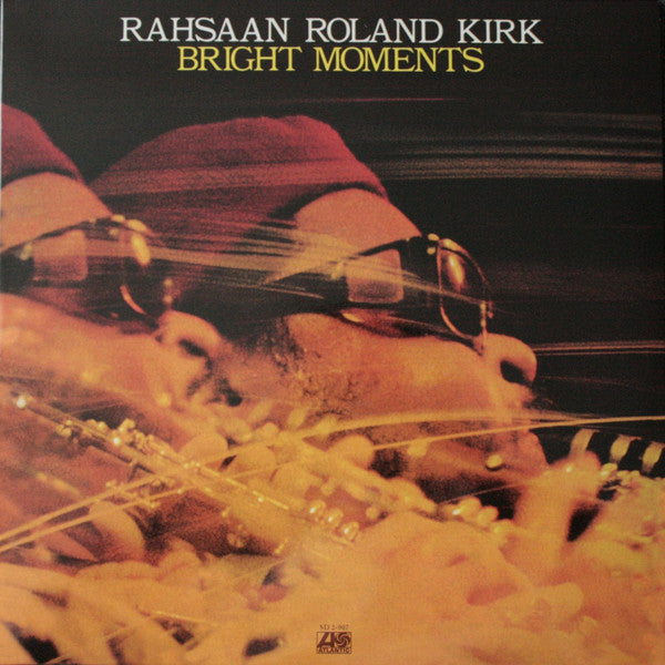 KIRK,RAHSAAN ROLAND - BRIGHT MOMENTS (180G)
