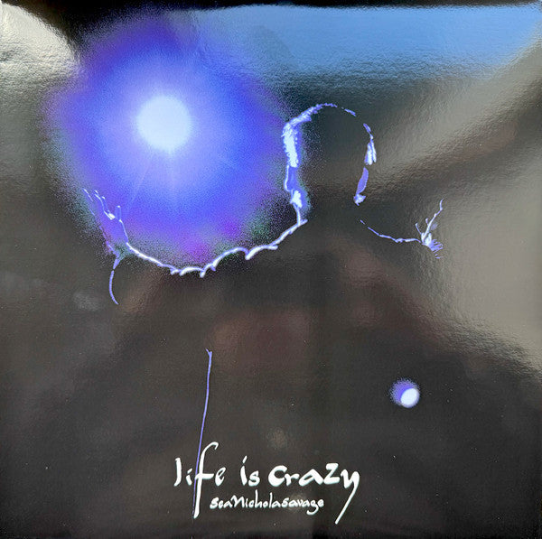 SAVAGE,SEAN NICHOLAS - LIFE IS CRAZY