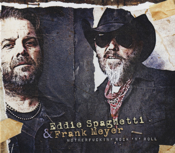 SPAGHETTI, EDDIE & FRANK MEYER - MOTHERFUCKIN' ROCK'N'ROLL