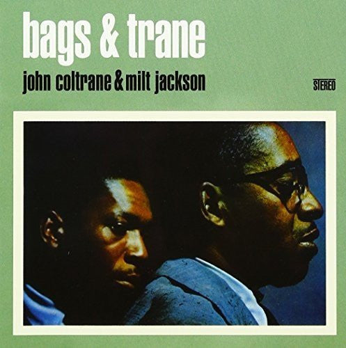 COLTRANE,JOHN / JACKSON,MILT - BAGS & TRANE