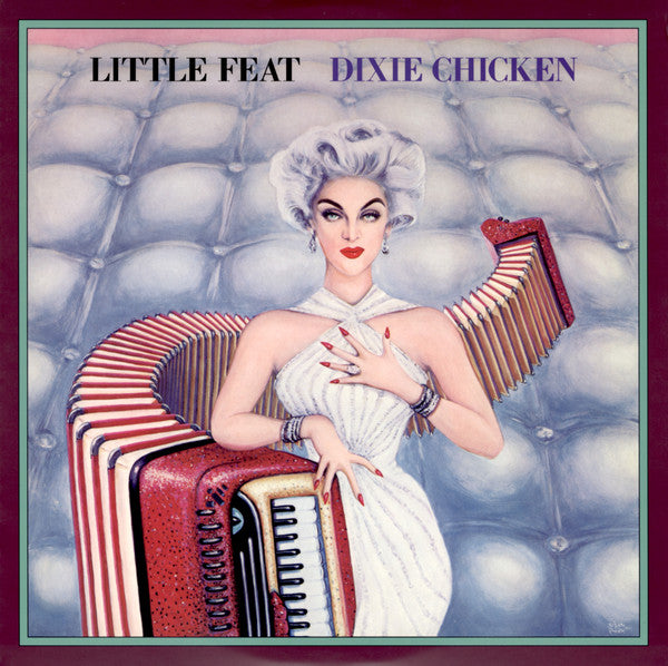 LITTLE FEAT - DIXIE CHICKEN (2LP/180G/45RPM)