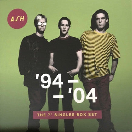 ASH - 94 - 04 - THE 7INCH SINGLES BOX SET