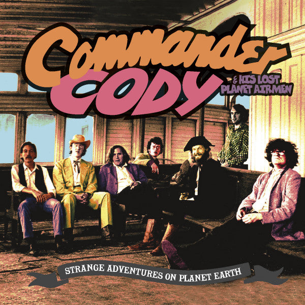 COMMANDER CODY & HIS LOST PLANET AIRMEN - STRANGE ADVENTURES ON PLANET EARTH (2CD)