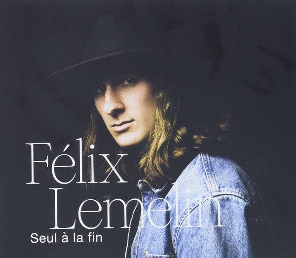 LEMELIN,FELIX - SEUL A LA FIN