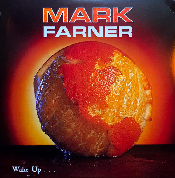 FARNER,MARK - WAKE UP (ORANGE VINYL)