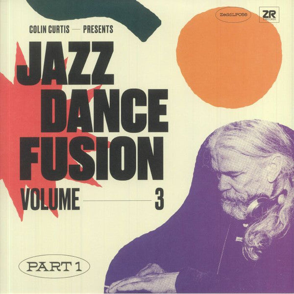 CURTIS,COLIN - COLIN CURTIS PRESENTS JAZZ DANCE FUSION: VOLUME 3 - PART ONE (2LP)