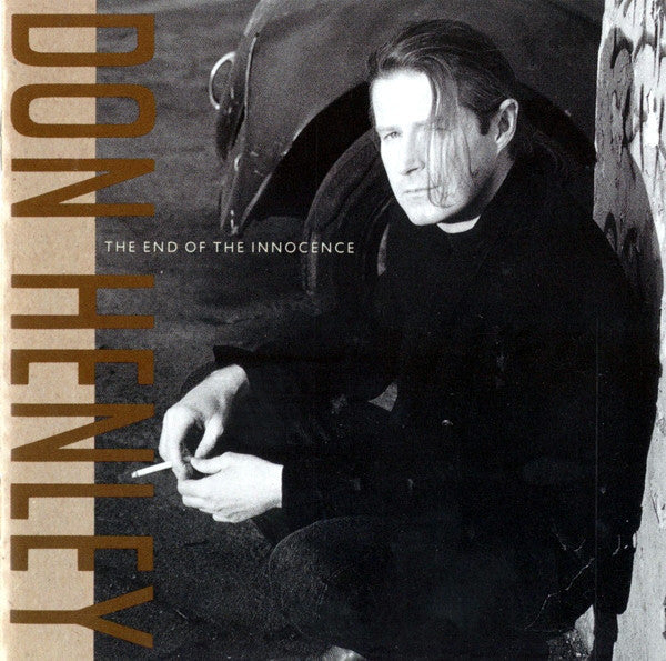 HENLEY DON - END OF INNOCENCE