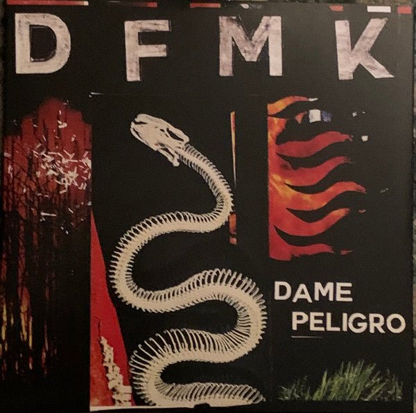 DFMK - DAME PELIGRO