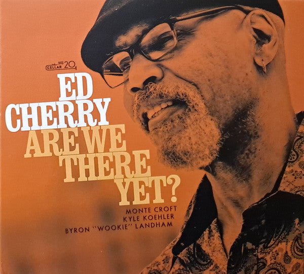CHERRY,ED - ARE WE THERE YET