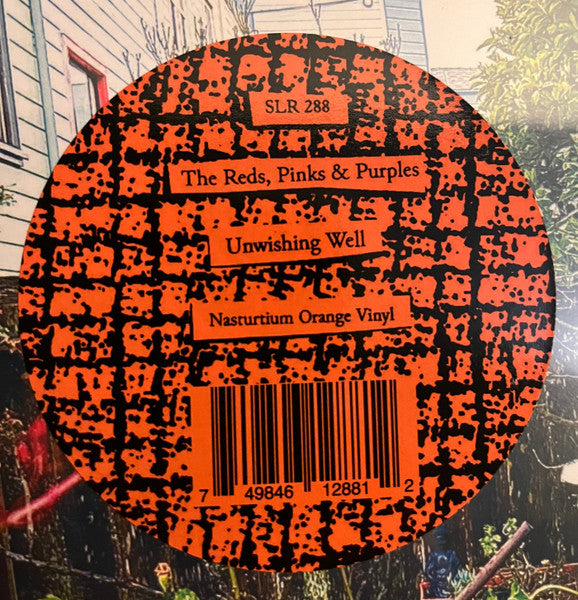 REDS, PINKS & PURPLES - UNWISHING WELL (NASTURTIUM ORANGE VINYL)