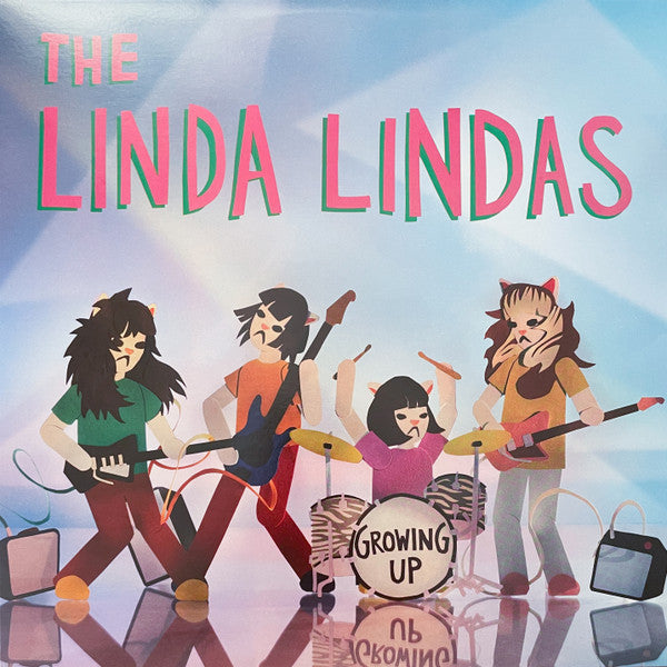 LINDA LINDAS - GROWING UP