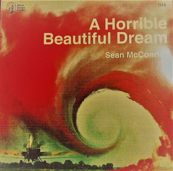 MCCONNELL,SEAN - HORRIBLE BEAUTIFUL DREAM (2LP/COLORED VINYL)
