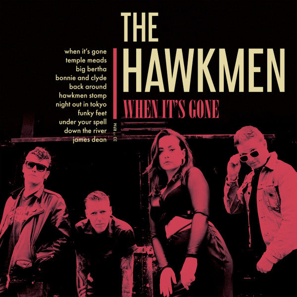 HAWKMEN - WHEN IT'S GONE
