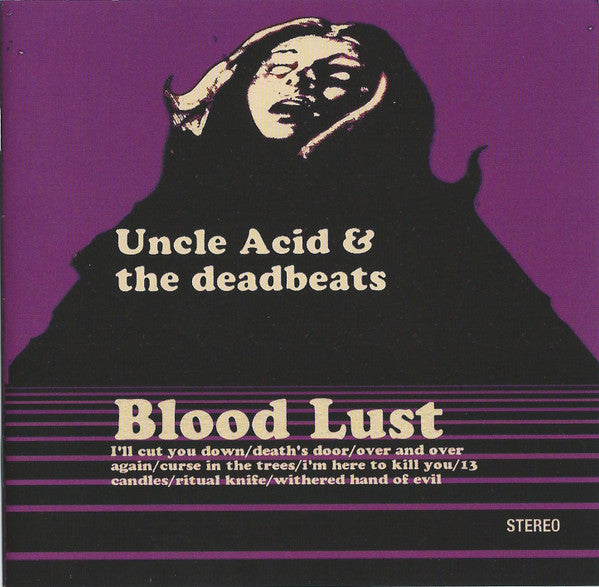 UNCLE ACID & THE DEADBEATS - BLOOD LUST