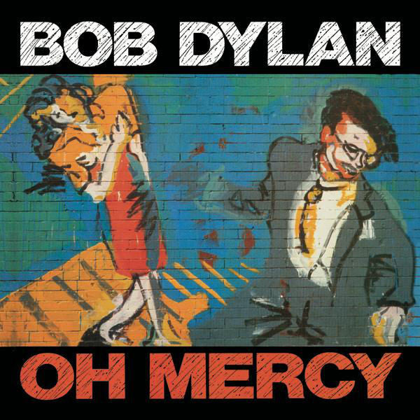 DYLAN,BOB - OH MERCY