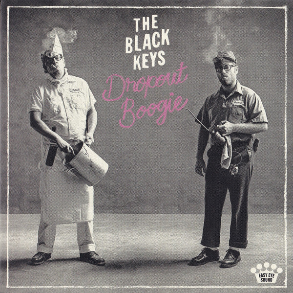 BLACK KEYS - DROPOUT BOOGIE