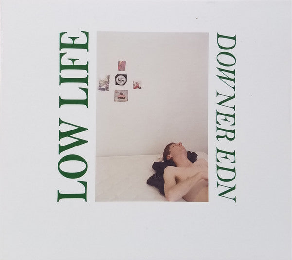 LOW LIFE - DOWNER EDN