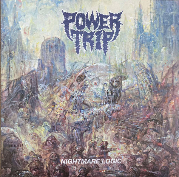 POWER TRIP - NIGHTMARE LOGIC