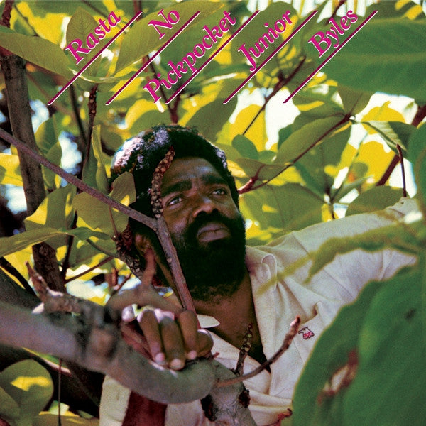 BYLES,JUNIOR - RASTA NO PICKPOCKET