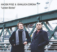 PYSZ,MACIEK / CORONA,GIANLUCA - LONDON STORIES