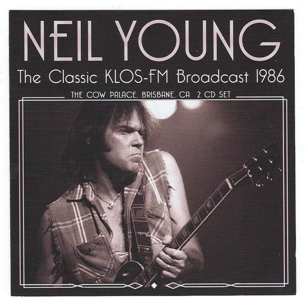 YOUNG,NEIL - CLASSIC KLOS FM BROADCAST (2CD)