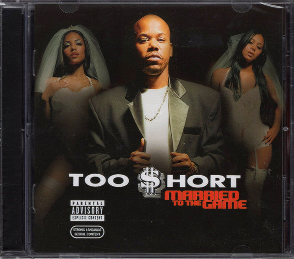 TOO SHORT - MARRIED TO THE GAME