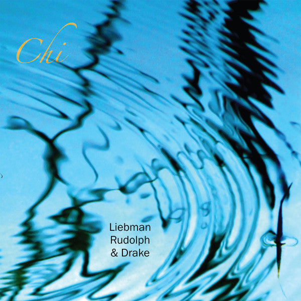 LIEBMAN,DAVE; RUDOLPH,ADAM; DRAKE,HAMID - CHI