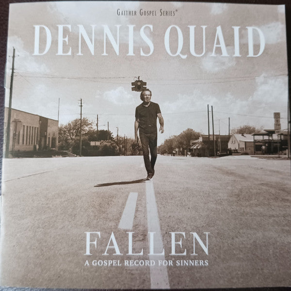 QUAID,DENNIS - FALLEN: A GOSPEL RECORD FOR SINNERS