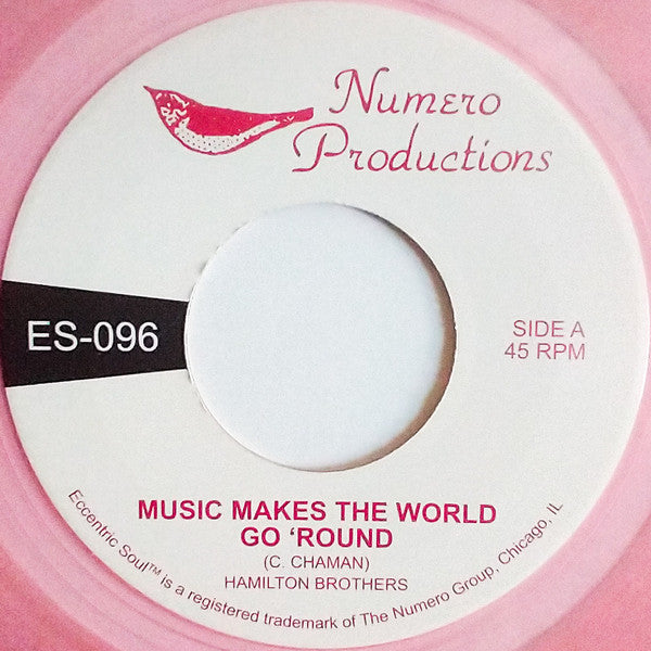 HAMILTON BROTHERS - MUSIC MAKES THE WORLD GO 'ROUND (CLEAR PINK VINYL)