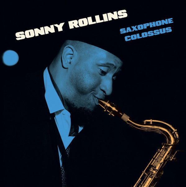 ROLLINS,SONNY - SAXOPHONE COLOSSUS (BLUE VINYL)