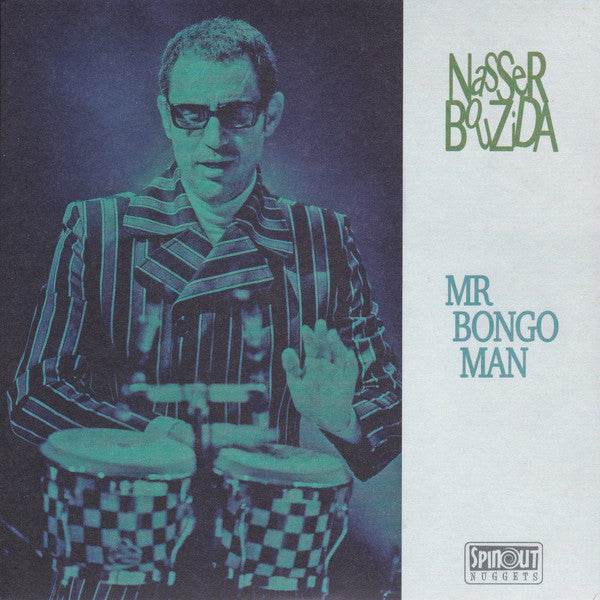 BOUZIDA,NASSER - MR BONGO MAN