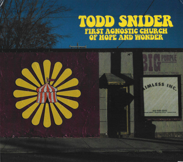 SNIDER,TODD - FIRST AGNOSTIC CHURCH OF HOPE & WONDER