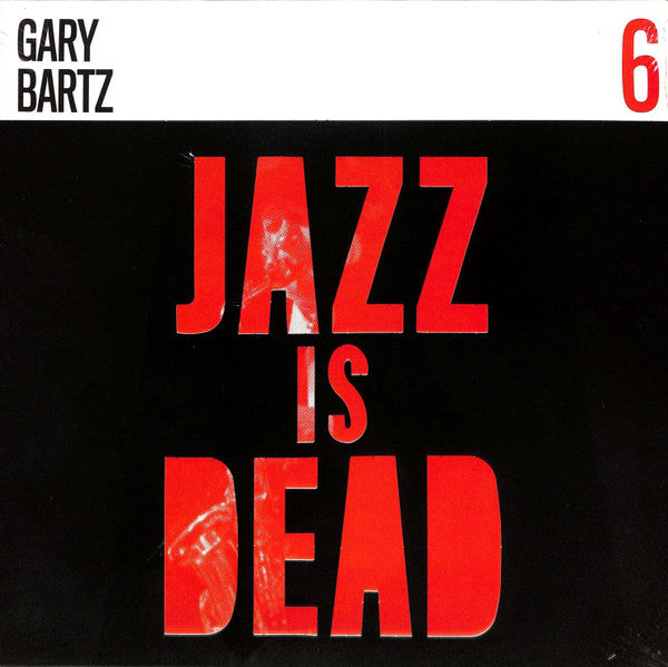 BARTZ,GARY; ALI SHAHEED MUHAMMAD; ADRIAN YOUNGE - GARY BARTZ JID006