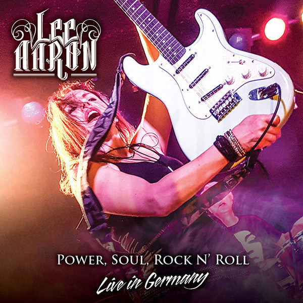 AARON,LEE - POWER SOUL ROCK N'ROLL - LIVE IN GERMANY