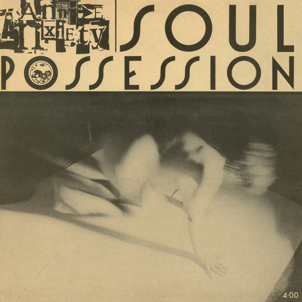 ANXIETY,ANNIE - SOUL POSSESSION