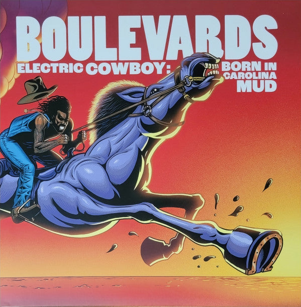 BOULEVARDS - ELECTRIC COWBOY: BORN IN CAROLINA MUD