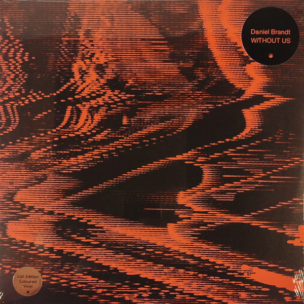 BRANDT,DANIEL - WITHOUT US (TRANSPARENT VINYL)